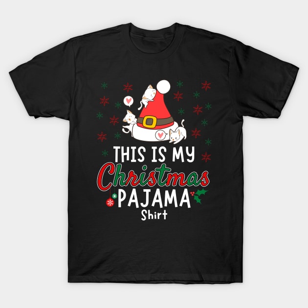 This Is My Christmas Pajama Cat Shirt T-Shirt by Sugoi Otaku Gifts